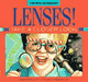 Lenses! Take a Closer Look