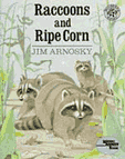 Raccoons and Ripe Corn