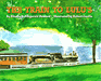 The Train to Lulu's