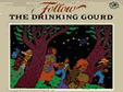 Follow the Drinking Gourd