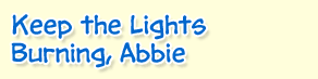 Keep the Lights Burning, Abbie