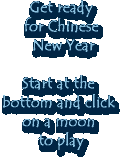 Get ready for Chinese New Year.  Start at the bottom 
        and click on a moon to play