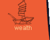 wealth