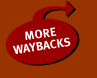 More WayBacks