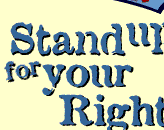 Stand Up for Your RIghts