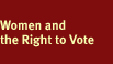 Women and the Right to Vote