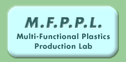 M.F.P.P.L. -- Multi-Functional Plastics Production Lab