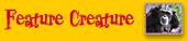 Feature Creature