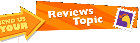 Send us your Reviews Topic