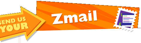 Send us your Zmail